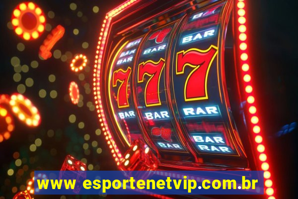 www esportenetvip.com.br